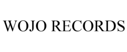 WOJO RECORDS trademark