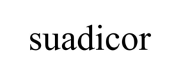 SUADICOR trademark