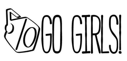 GO GIRLS! trademark