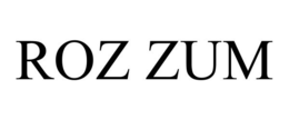 ROZ ZUM trademark