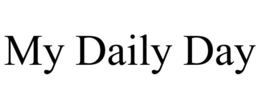 MY DAILY DAY trademark