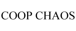 COOP CHAOS trademark