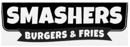 SMASHERS BURGERS & FRIES trademark