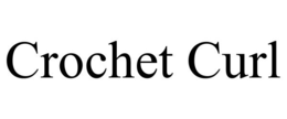 CROCHET CURL trademark