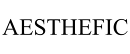 AESTHEFIC trademark