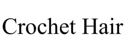 CROCHET HAIR trademark
