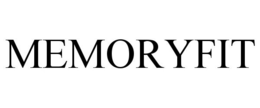 MEMORYFIT trademark