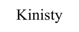 KINISTY trademark