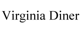 VIRGINIA DINER trademark