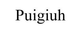 PUIGIUH trademark