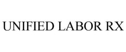 UNIFIED LABOR RX trademark