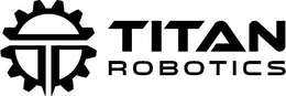 TITAN ROBOTICS trademark