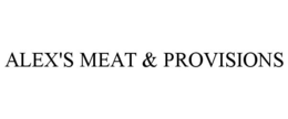 ALEX'S MEAT & PROVISIONS trademark