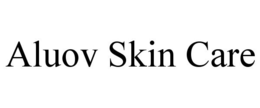 ALUOV SKIN CARE trademark