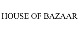 HOUSE OF BAZAAR trademark