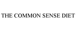 THE COMMON SENSE DIET trademark