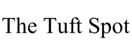 THE TUFT SPOT trademark