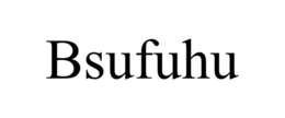 BSUFUHU trademark