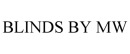 BLINDS BY MW trademark