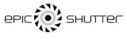 EPIC SHUTTER trademark