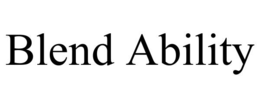 BLEND ABILITY trademark