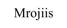 MROJIIS trademark