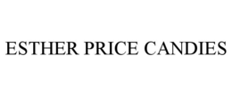 ESTHER PRICE CANDIES trademark