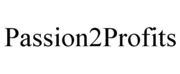 PASSION2PROFITS trademark