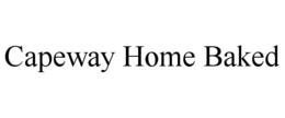 CAPEWAY HOME BAKED trademark