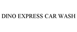 DINO EXPRESS CAR WASH trademark