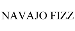 NAVAJO FIZZ trademark