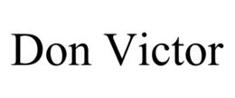 DON VICTOR trademark