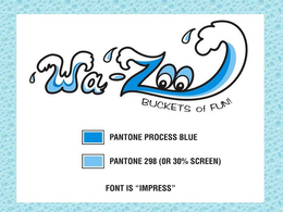 WA-ZOO BUCKETS OF FUN! PANTONE PROCESS BLUE PANTONE 298 ( OR 30% SCREEN) FONT IS "IMPRESS" trademark