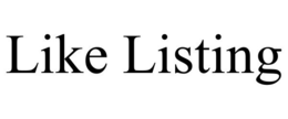 LIKE LISTING trademark