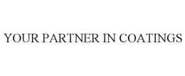 YOUR PARTNER IN COATINGS trademark