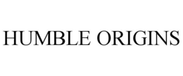 HUMBLE ORIGINS trademark