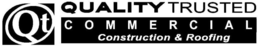 QT QUALITY TRUSTED COMMERCIAL CONSTRUCTION & ROOFING trademark