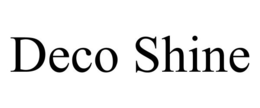 DECO SHINE trademark