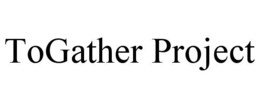 TOGATHER PROJECT trademark