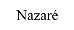 NAZARÉ trademark