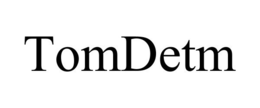 TOMDETM trademark
