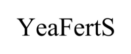 YEAFERTS trademark