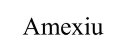 AMEXIU trademark