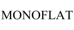 MONOFLAT trademark