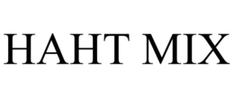 HAHT MIX trademark