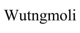 WUTNGMOLI trademark