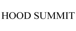 HOOD SUMMIT trademark