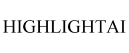 HIGHLIGHTAI trademark