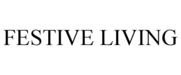 FESTIVE LIVING trademark