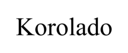 KOROLADO trademark